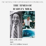 The Times of Harvey Milk: A Fruity Film Feature on June 25, 2024